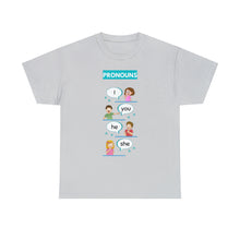 Load image into Gallery viewer, Pronouns - Unisex Heavy Cotton Tee