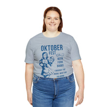 Load image into Gallery viewer, Oktoberfest - Unisex Jersey Short Sleeve Tee