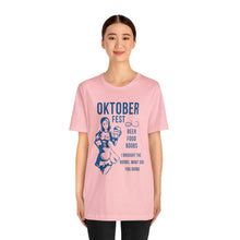 Load image into Gallery viewer, Oktoberfest - Unisex Jersey Short Sleeve Tee