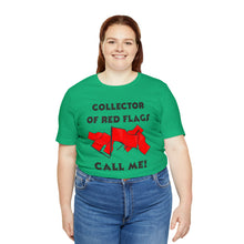 Load image into Gallery viewer, Red Flag - Unisex Jersey Short Sleeve Tee