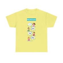 Load image into Gallery viewer, Pronouns - Unisex Heavy Cotton Tee