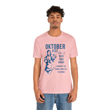 Load image into Gallery viewer, Oktoberfest - Unisex Jersey Short Sleeve Tee