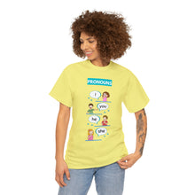 Load image into Gallery viewer, Pronouns - Unisex Heavy Cotton Tee