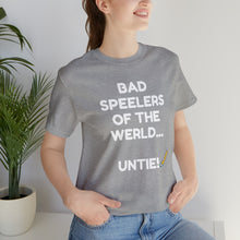 Load image into Gallery viewer, Bad Speelers UNTIE - Unisex Jersey Short Sleeve Tee