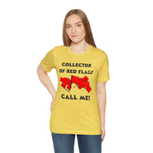Load image into Gallery viewer, Red Flag - Unisex Jersey Short Sleeve Tee
