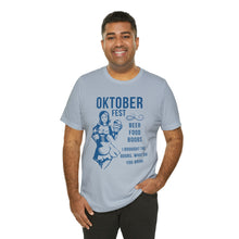 Load image into Gallery viewer, Oktoberfest - Unisex Jersey Short Sleeve Tee