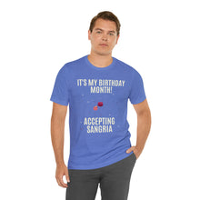 Load image into Gallery viewer, Accepting Sangria - Unisex Jersey Short Sleeve Tee