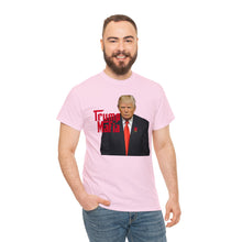 Load image into Gallery viewer, Trump Mafia Tee - Unisex Heavy Cotton Tee