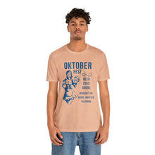 Load image into Gallery viewer, Oktoberfest - Unisex Jersey Short Sleeve Tee