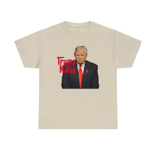 Load image into Gallery viewer, Trump Mafia Tee - Unisex Heavy Cotton Tee