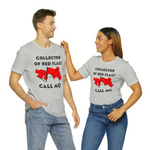 Load image into Gallery viewer, Red Flag - Unisex Jersey Short Sleeve Tee