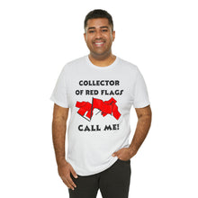 Load image into Gallery viewer, Red Flag - Unisex Jersey Short Sleeve Tee