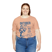 Load image into Gallery viewer, Oktoberfest - Unisex Jersey Short Sleeve Tee