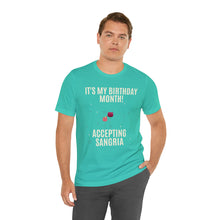 Load image into Gallery viewer, Accepting Sangria - Unisex Jersey Short Sleeve Tee