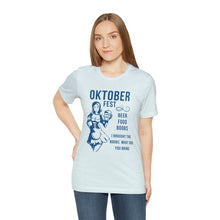 Load image into Gallery viewer, Oktoberfest - Unisex Jersey Short Sleeve Tee