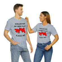 Load image into Gallery viewer, Red Flag - Unisex Jersey Short Sleeve Tee
