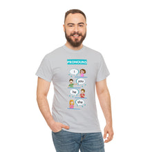Load image into Gallery viewer, Pronouns - Unisex Heavy Cotton Tee