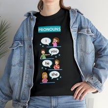 Load image into Gallery viewer, Pronouns - Unisex Heavy Cotton Tee