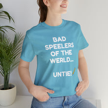 Load image into Gallery viewer, Bad Speelers UNTIE - Unisex Jersey Short Sleeve Tee