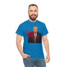 Load image into Gallery viewer, Trump Mafia Tee - Unisex Heavy Cotton Tee