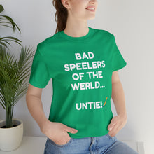 Load image into Gallery viewer, Bad Speelers UNTIE - Unisex Jersey Short Sleeve Tee