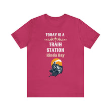 Load image into Gallery viewer, Train Station Kinda Day - Unisex Jersey Short Sleeve Tee