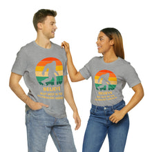 Load image into Gallery viewer, Believe - but not the globalist agenda - Unisex Jersey Short Sleeve Tee