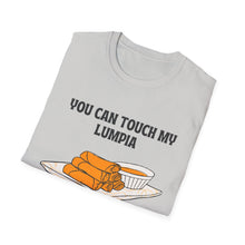 Load image into Gallery viewer, You can touch my lumpia