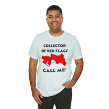 Load image into Gallery viewer, Red Flag - Unisex Jersey Short Sleeve Tee