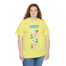 Load image into Gallery viewer, Pronouns - Unisex Heavy Cotton Tee