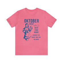 Load image into Gallery viewer, Oktoberfest - Unisex Jersey Short Sleeve Tee