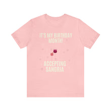 Load image into Gallery viewer, Accepting Sangria - Unisex Jersey Short Sleeve Tee