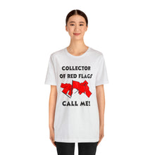 Load image into Gallery viewer, Red Flag - Unisex Jersey Short Sleeve Tee