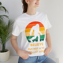 Load image into Gallery viewer, Believe - but not the globalist agenda - Unisex Jersey Short Sleeve Tee
