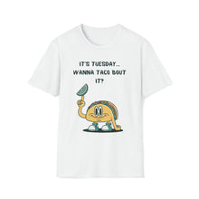 Load image into Gallery viewer, Taco Bout It - Unisex Softstyle T-Shirt