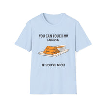 Load image into Gallery viewer, You can touch my lumpia