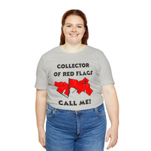 Load image into Gallery viewer, Red Flag - Unisex Jersey Short Sleeve Tee