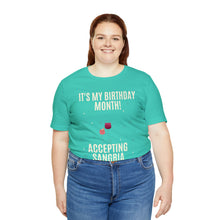 Load image into Gallery viewer, Accepting Sangria - Unisex Jersey Short Sleeve Tee