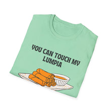 Load image into Gallery viewer, You can touch my lumpia