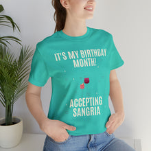 Load image into Gallery viewer, Accepting Sangria - Unisex Jersey Short Sleeve Tee