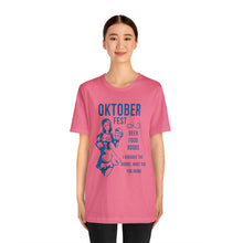 Load image into Gallery viewer, Oktoberfest - Unisex Jersey Short Sleeve Tee