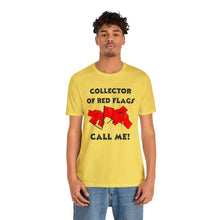 Load image into Gallery viewer, Red Flag - Unisex Jersey Short Sleeve Tee