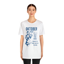 Load image into Gallery viewer, Oktoberfest - Unisex Jersey Short Sleeve Tee
