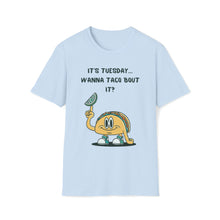 Load image into Gallery viewer, Taco Bout It - Unisex Softstyle T-Shirt
