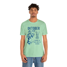 Load image into Gallery viewer, Oktoberfest - Unisex Jersey Short Sleeve Tee