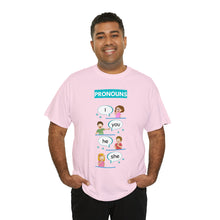 Load image into Gallery viewer, Pronouns - Unisex Heavy Cotton Tee