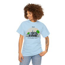 Load image into Gallery viewer, I'd Plow That - Unisex Heavy Cotton Tee