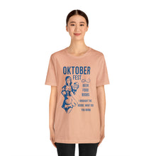 Load image into Gallery viewer, Oktoberfest - Unisex Jersey Short Sleeve Tee