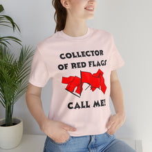 Load image into Gallery viewer, Red Flag - Unisex Jersey Short Sleeve Tee