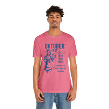 Load image into Gallery viewer, Oktoberfest - Unisex Jersey Short Sleeve Tee